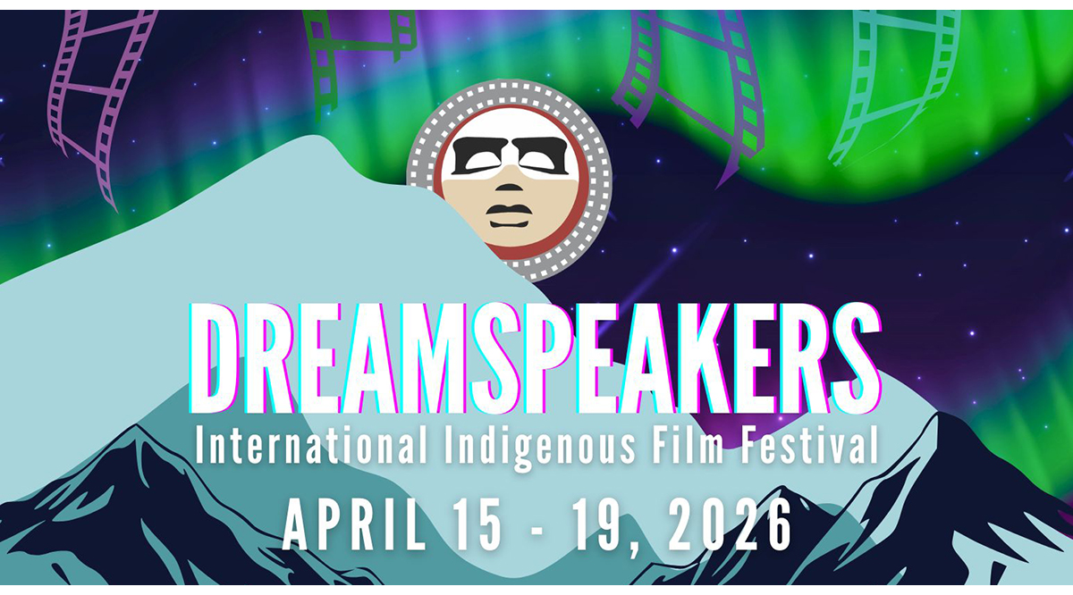 Dreamspeakers Festival returns to Edmonton - Alberta Native News